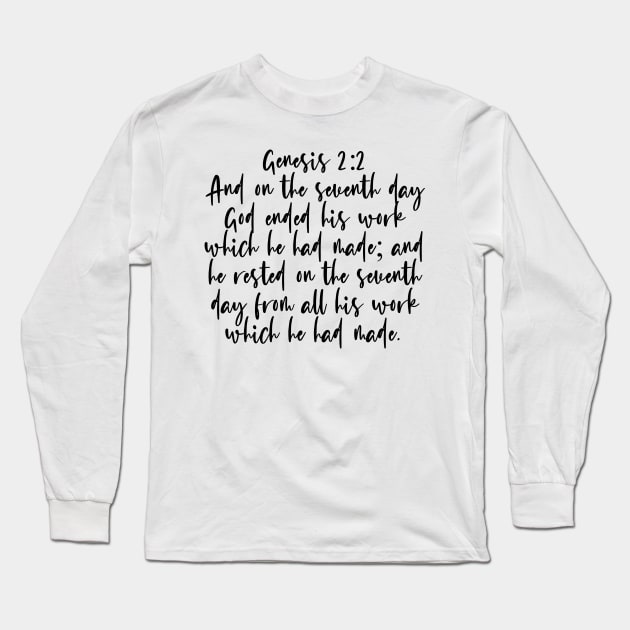 Genesis 2:2 Bible Verse Long Sleeve T-Shirt by Bible All Day 